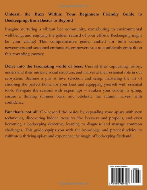 Beekeeping for Beekeepers: Your Beginners Friendly Guide to Beekeeping, from Basics to Beyond by Don Brown