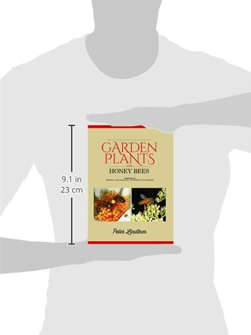 Garden Plants for Honey Bees by Peter Lindtner