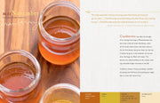 The Fresh Honey Cookbook: 84 Recipes from a Beekeeper'S Kitchen